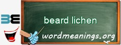 WordMeaning blackboard for beard lichen